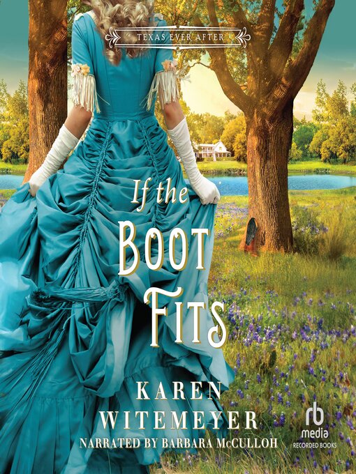 Title details for If the Boot Fits by Karen Witemeyer - Wait list